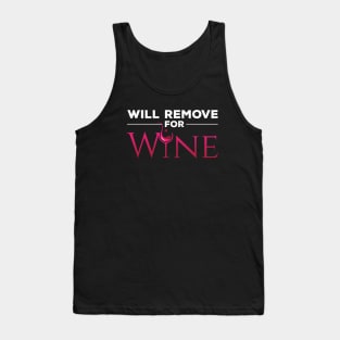 Will Remove for Wine Tank Top